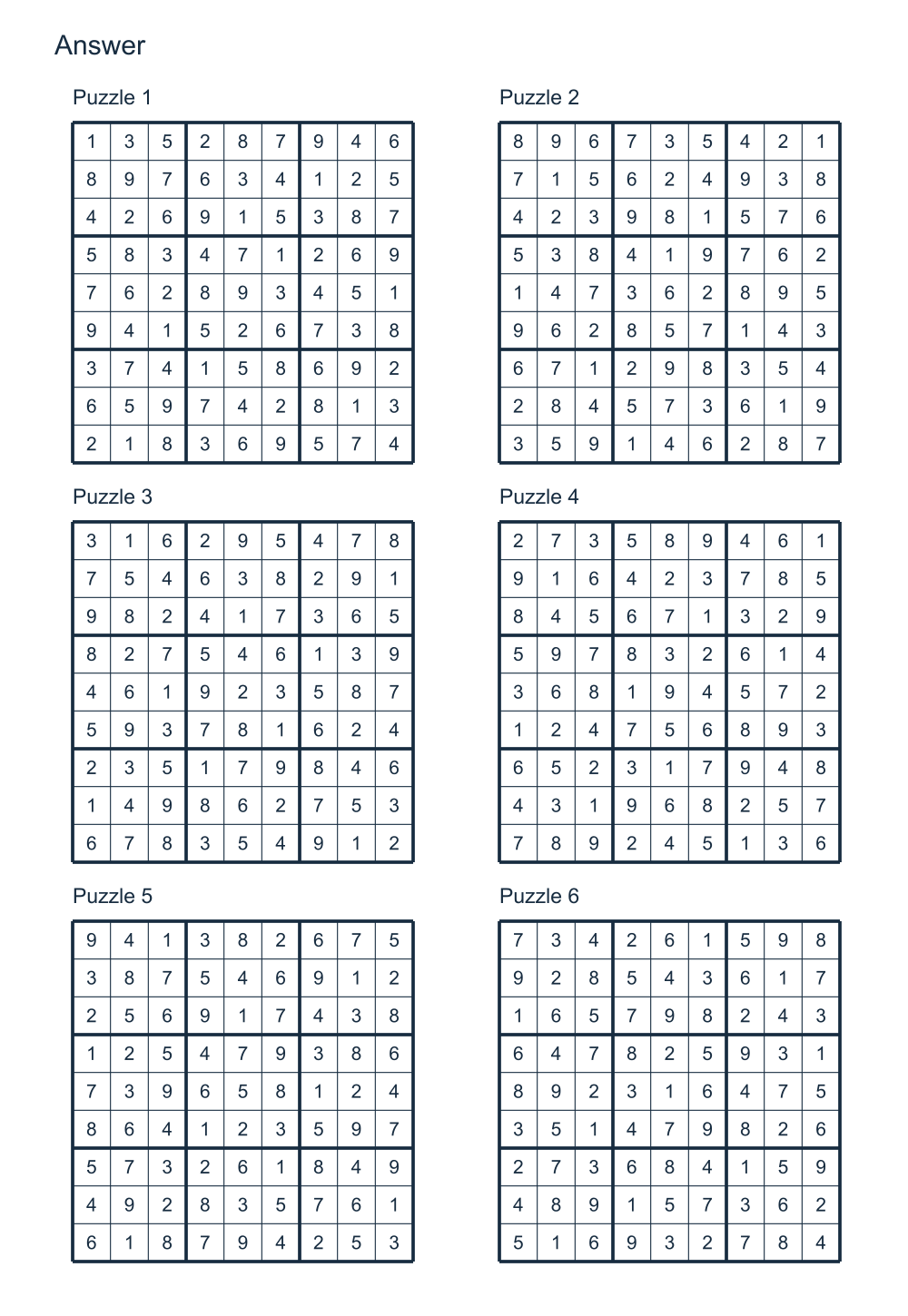 Answer to 6 Sudoku puzzles per page.